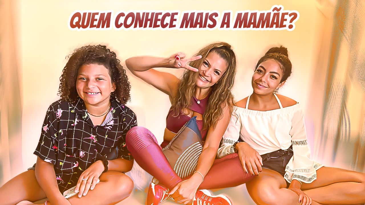 QUEM CONHECE MAIS A MAMÃE? Feat Any Gabrielly e Priscila Franco