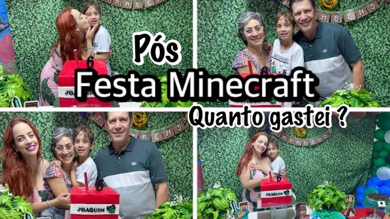 QUANTO GASTEI QUAL FOI O CARDAPIO JOAQUIM 6 ANOS TEMA MINECRAFT