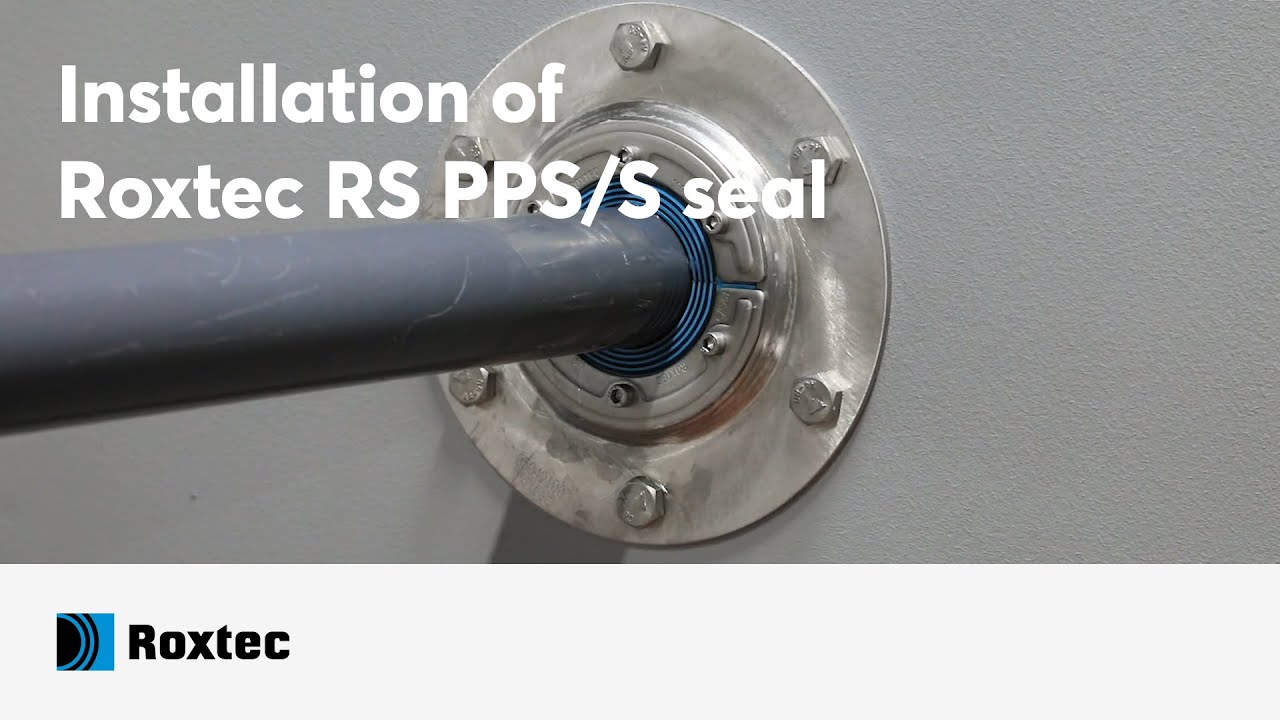 Installation of a Roxtec RS PPS/S seal