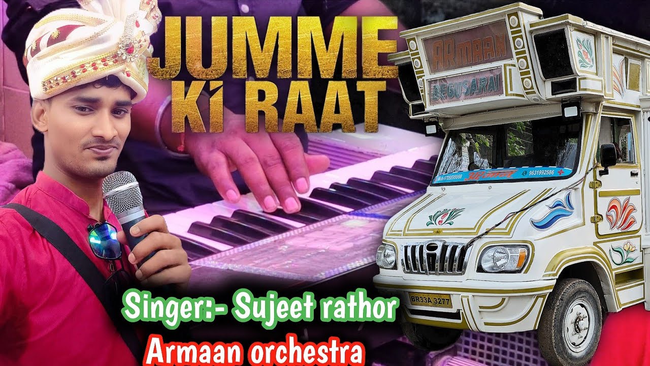 जुम्मे की रात है ! Jumme ki raat hai ! Armaan orchestra viral ❗Song #trolleysong #orchestra
