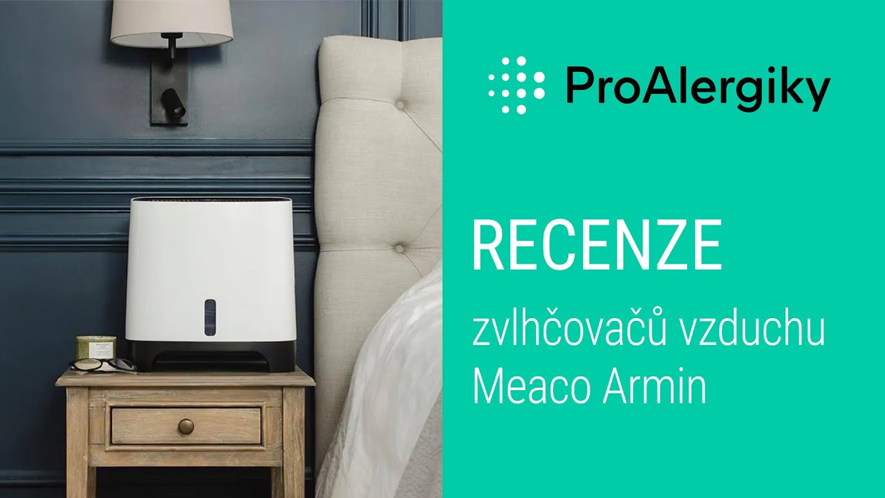 Recenze zvlhčovačů vzduchu Meaco Armin 300 a 680