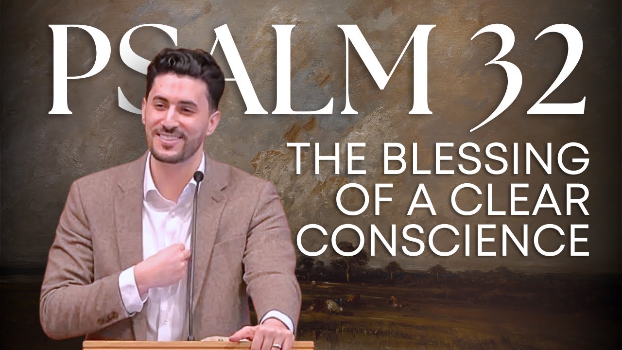 Psalm 32 | The Blessing of a Clear Conscience | Pastor Daniel Batarseh | Maranatha Conference 2025