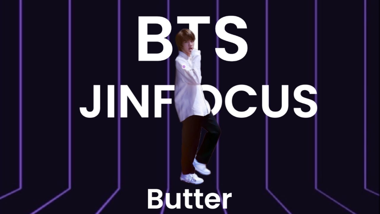 BTS ( 방탄소년단 ) 버터 안무연습 진 포커스