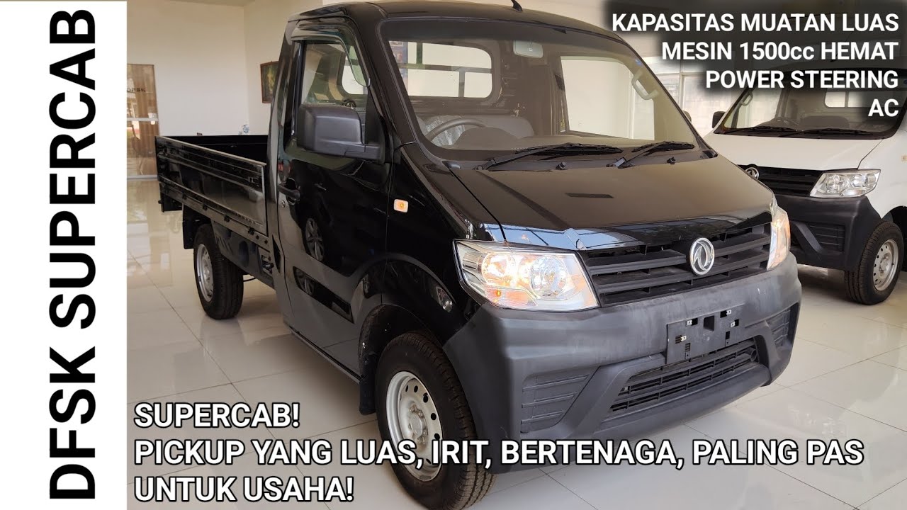 PICKUP BESAR INI PATUT DIPERTIMBANGKAN UNTUK DIBELI!! DFSK SUPER CAB 1.5 REVIEW | Indonesia