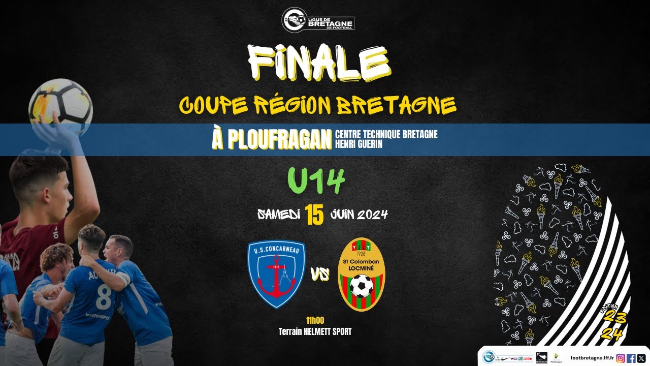 Finale Coupe Région Bretagne U14 : US Concarneau - St Co Locminé
