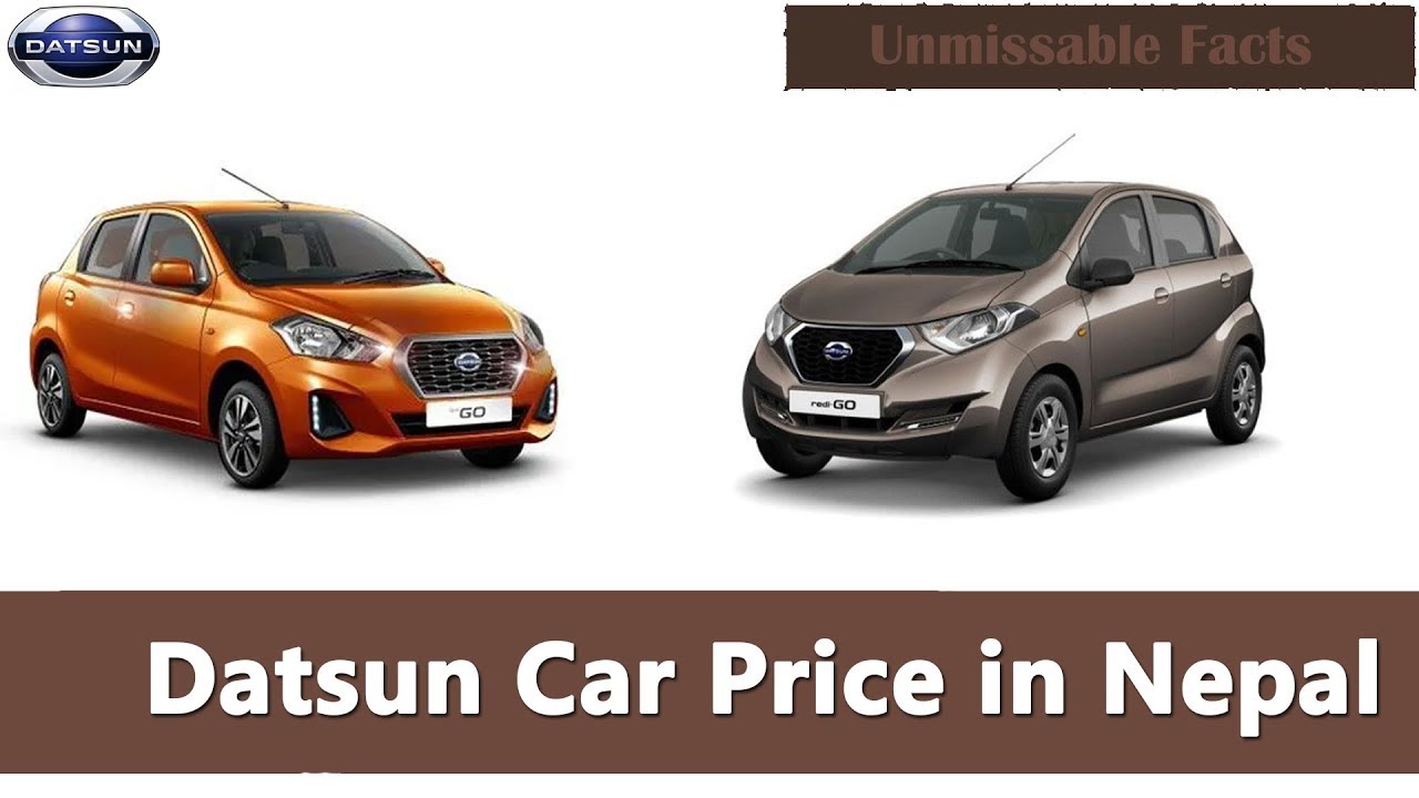 Datsun Car Price in Nepal 2019