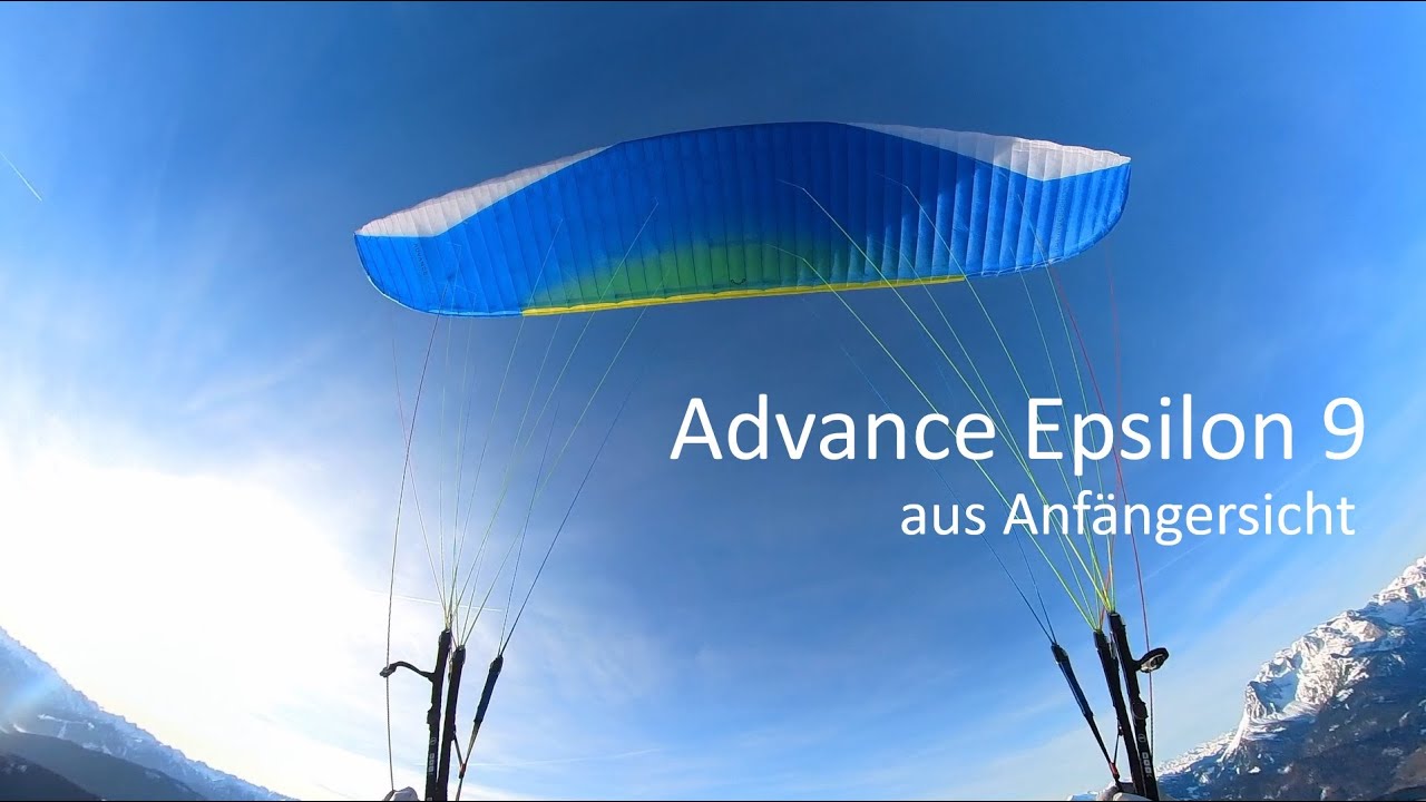 Ist der Advance Epsilon 9 der perfekte zweite Schirm? Epsilon 9 aus Anfängersicht