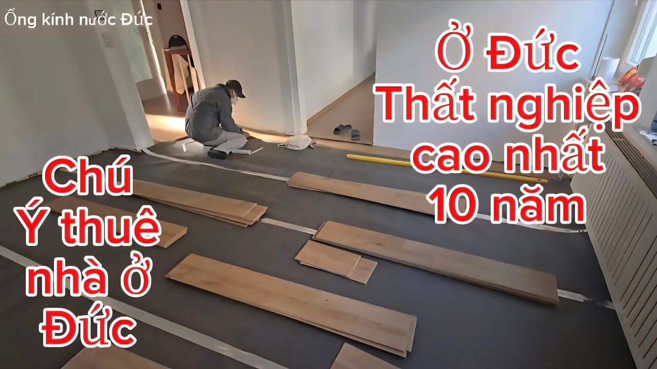   Cuộc sống ở Đức/Người Thất Nghiệp Ở Đức Cao Nhất Trong 10 Năm/Chú Ý Khi Cho Thuê Nhà Ở Đức 