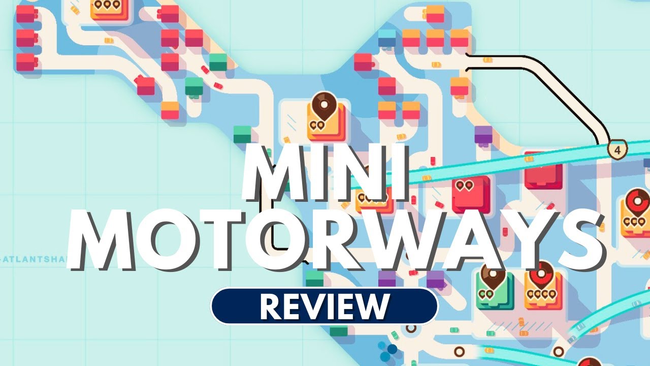 Mini Motorways Review - Simple and Addictive Traffic Sim