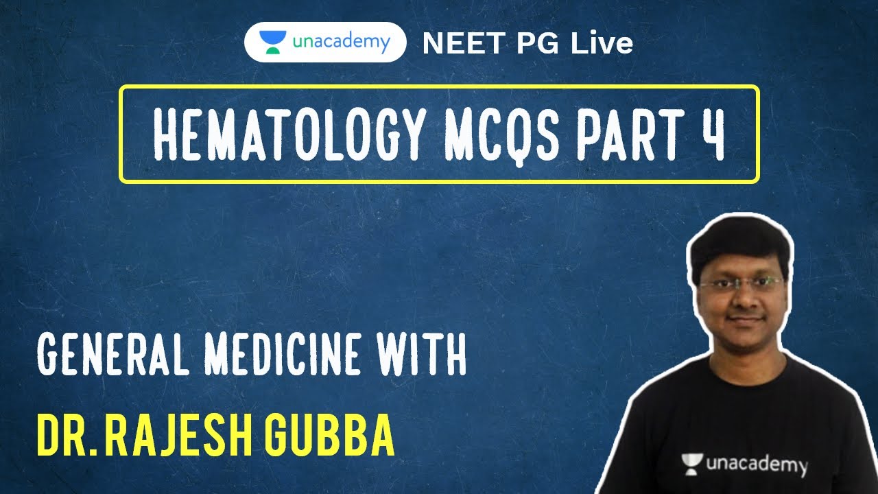 Hematology MCQs Part 4 | General Medicine with Dr. Rajesh Gubba