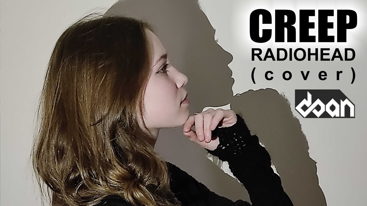 Creep - Radiohead (cover)