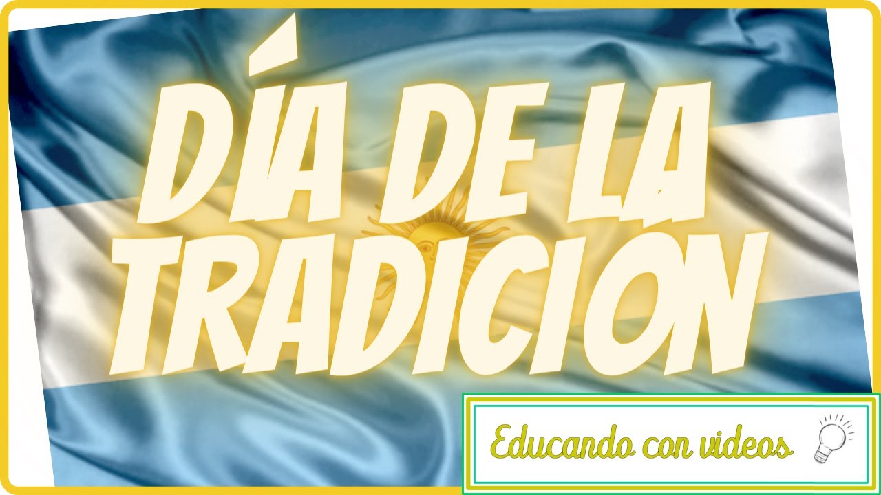🧉 Día De La Tradición Argentina Para Niños | MARTIN FIERRO | Fechas Patrias Argentinas.