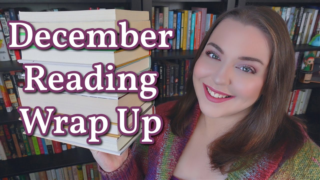 My First Wrap Up in a Year! | December 2021 Reading Wrap Up