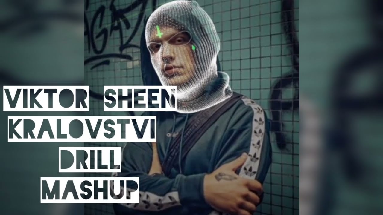 Viktor Sheen - kr&aacute;lovstv&iacute; DRILL mashup