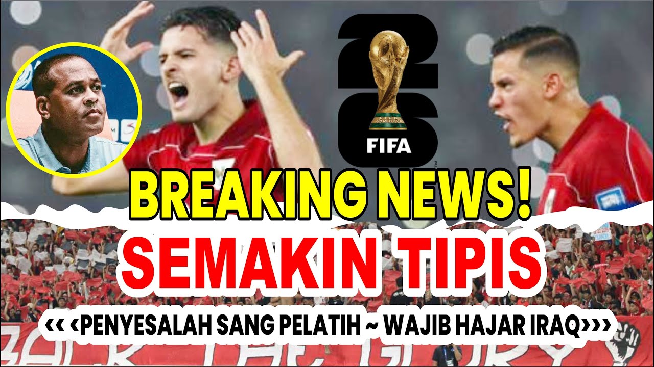 TIMNAS INDONESIA ~ PELUANG INDONESIA SEMAKIN BERAT ~ PENYESALAN SANG PELATIH ~INI KATA ERICK THOHIR