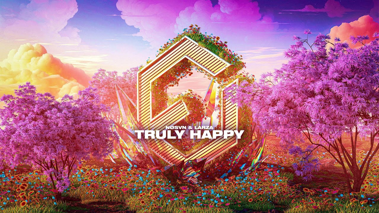 NØSVN & Larza - Truly Happy (Official Lyrics Video)