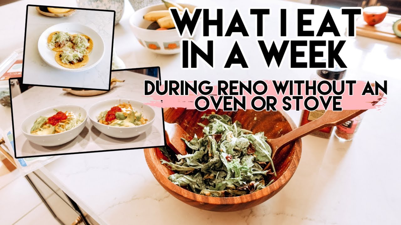 What I Eat in a Week | Meal Ideas with no Stove or Oven! Renovation Meals | Kendra Atkins