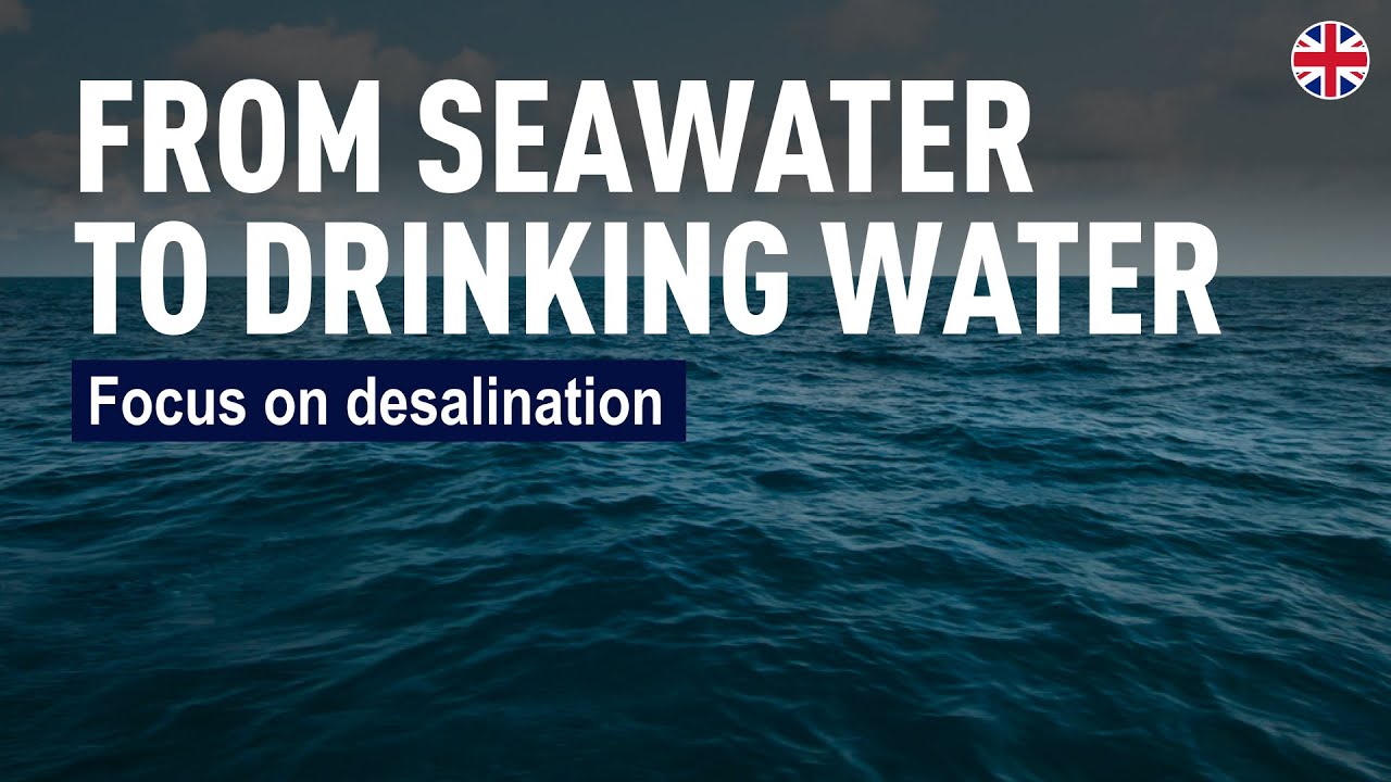 &ldquo;Drinking from the Sea&rdquo;: How Desalination Turns Seawater into Drinking Water | SUEZ