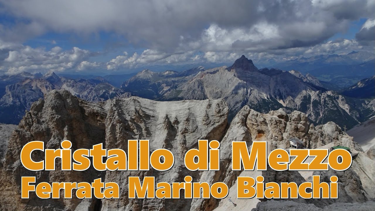 Cristallo di Mezzo - Ferrata Marino Bianchi