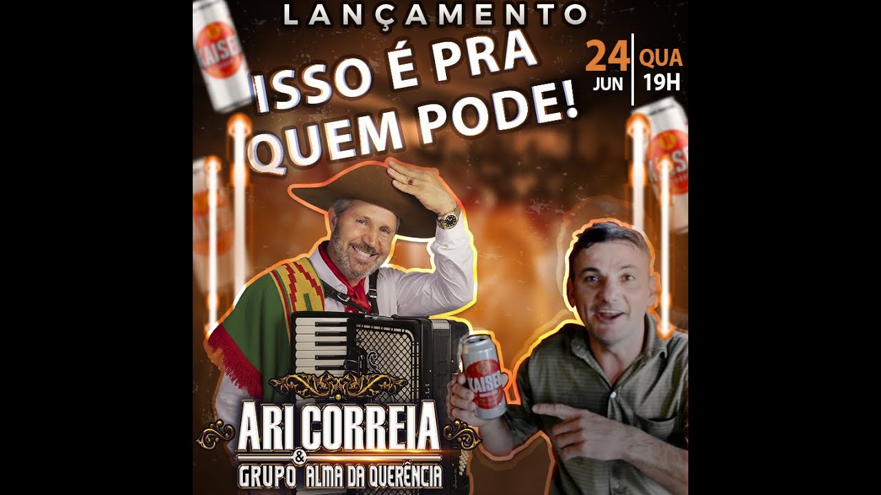 Ari Correia E Grupo Alma Da Querencia / Isso &eacute; Pra Quem Pode | V&iacute;deo Clip Oficial FullHd | 2020