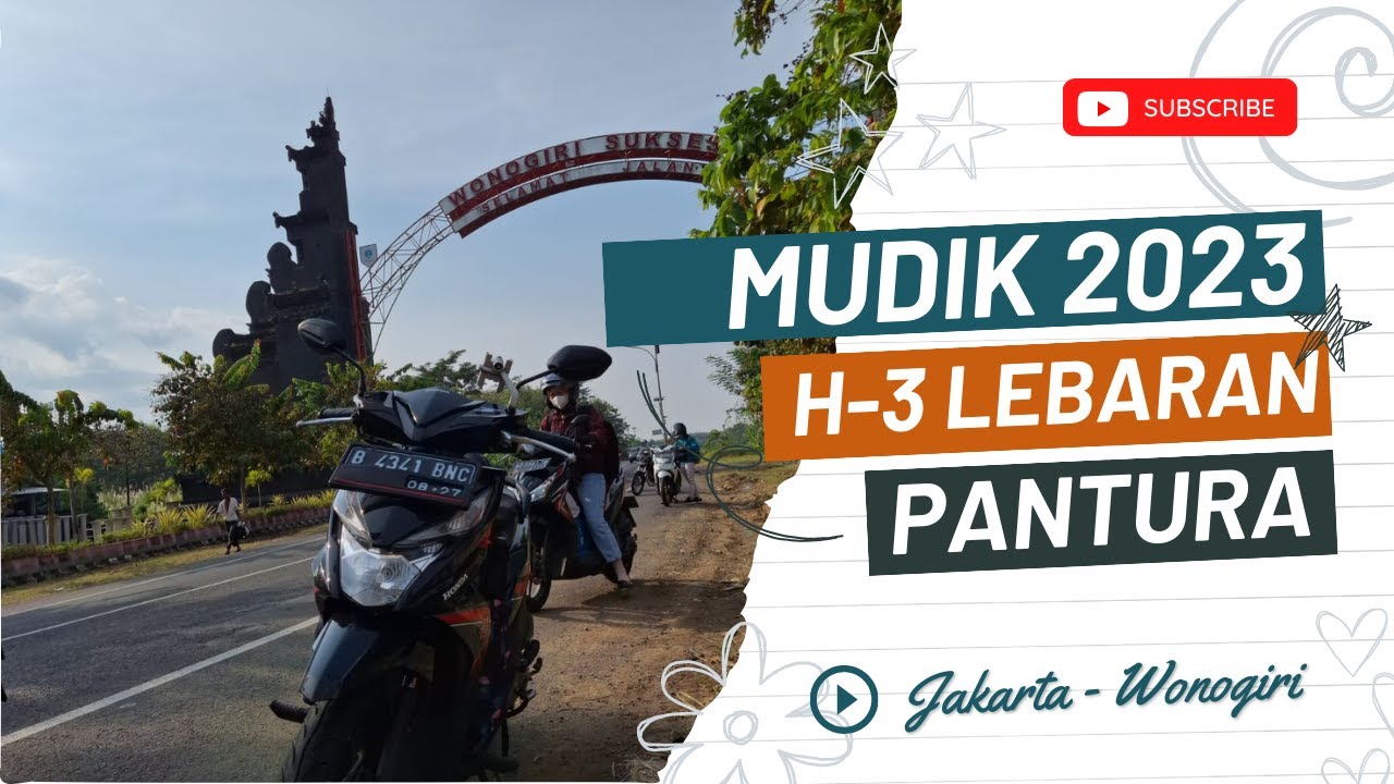MUDIK MOTORAN 2023 JALUR PANTURA | Jakarta - Wonogiri | MOTORVLOG