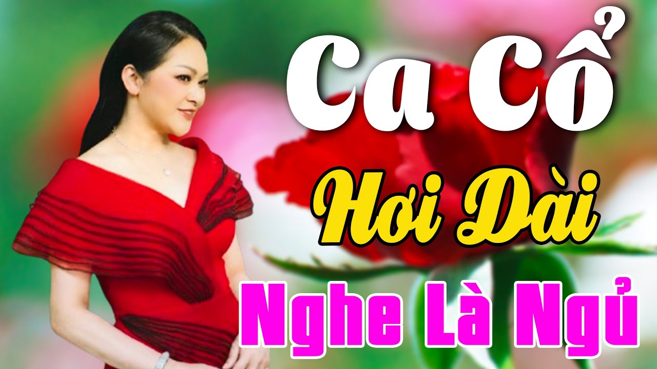 Vừa Nằm Vừa Nghe Ca Cổ Cải Lương THƯ GIÃN - Ca Cổ Cải Lương Xưa NGHE LÀ NGỦ🌹Ca Cổ Tân Thời