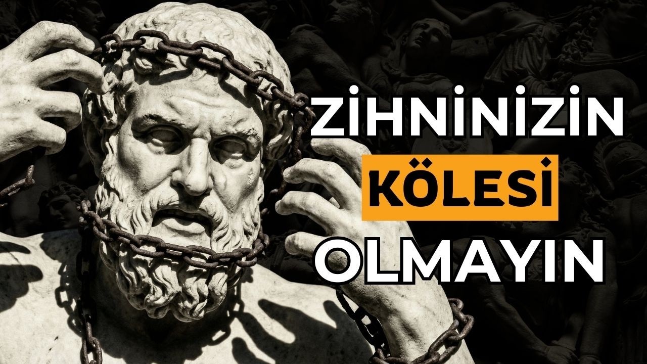 Neden Zihninize Hakim Olamıyorsunuz? | Stoacılık