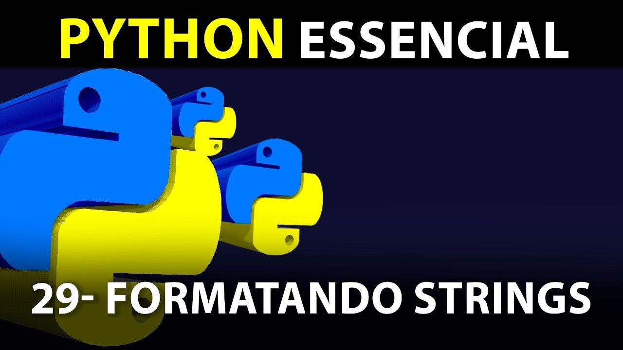 29 - Formatting Strings with string.format() - #EssentialPython