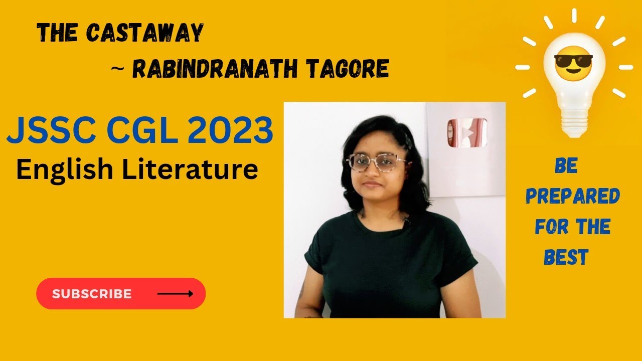 The Castaway by Rabindranath Tagore| Detailed explanation in hindi with proper notes ||