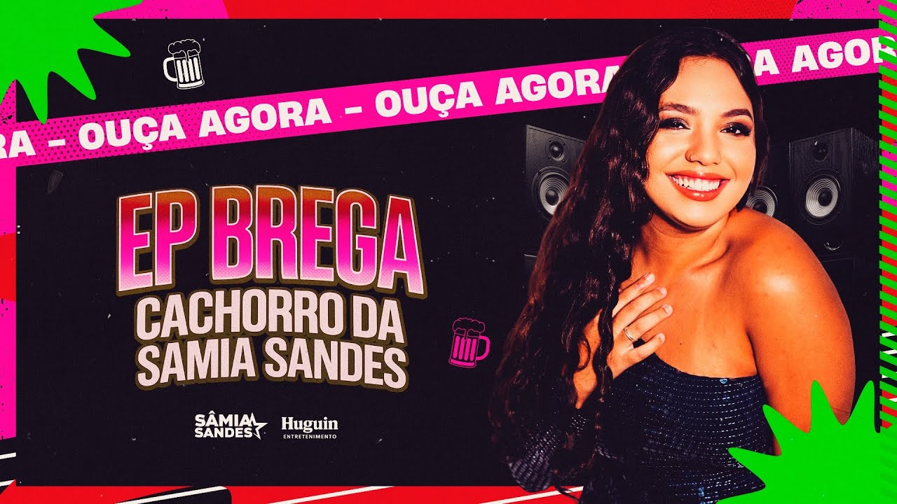 EP BREGA CACHORRO - SÂMIA SANDES (CD COMPLETO)