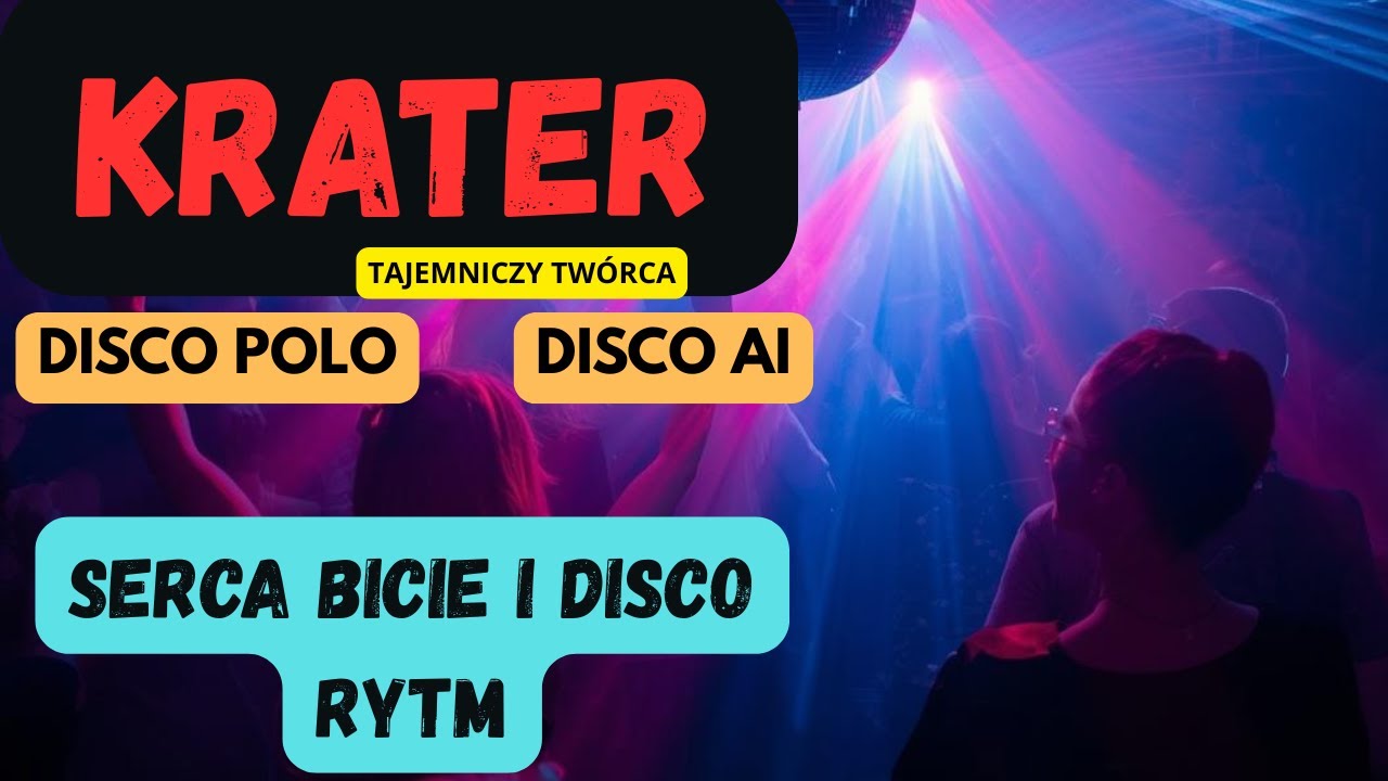 KRATER - Serca bicie i disco rytm (Official Video) Disco Polo AI Hit 2026