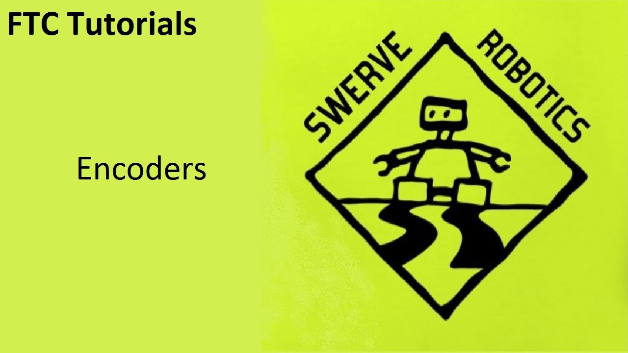 FTC Tutorials: Encoders