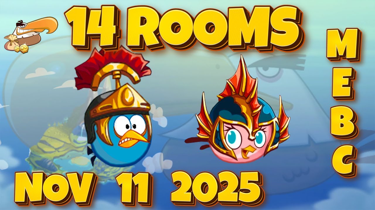 Angry Birds 2 MEBC (14 Rooms) AB2 Mighty Eagle Bootcamp Today Nov 11, 2025
