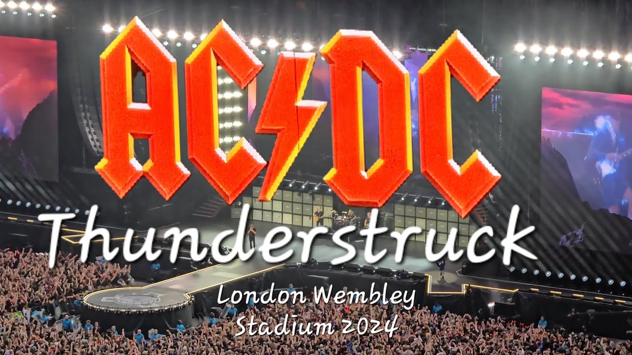 AC⚡️DC - THUNDERSTRUCK /HD/ London Wembley Stadium * 03.07.2024