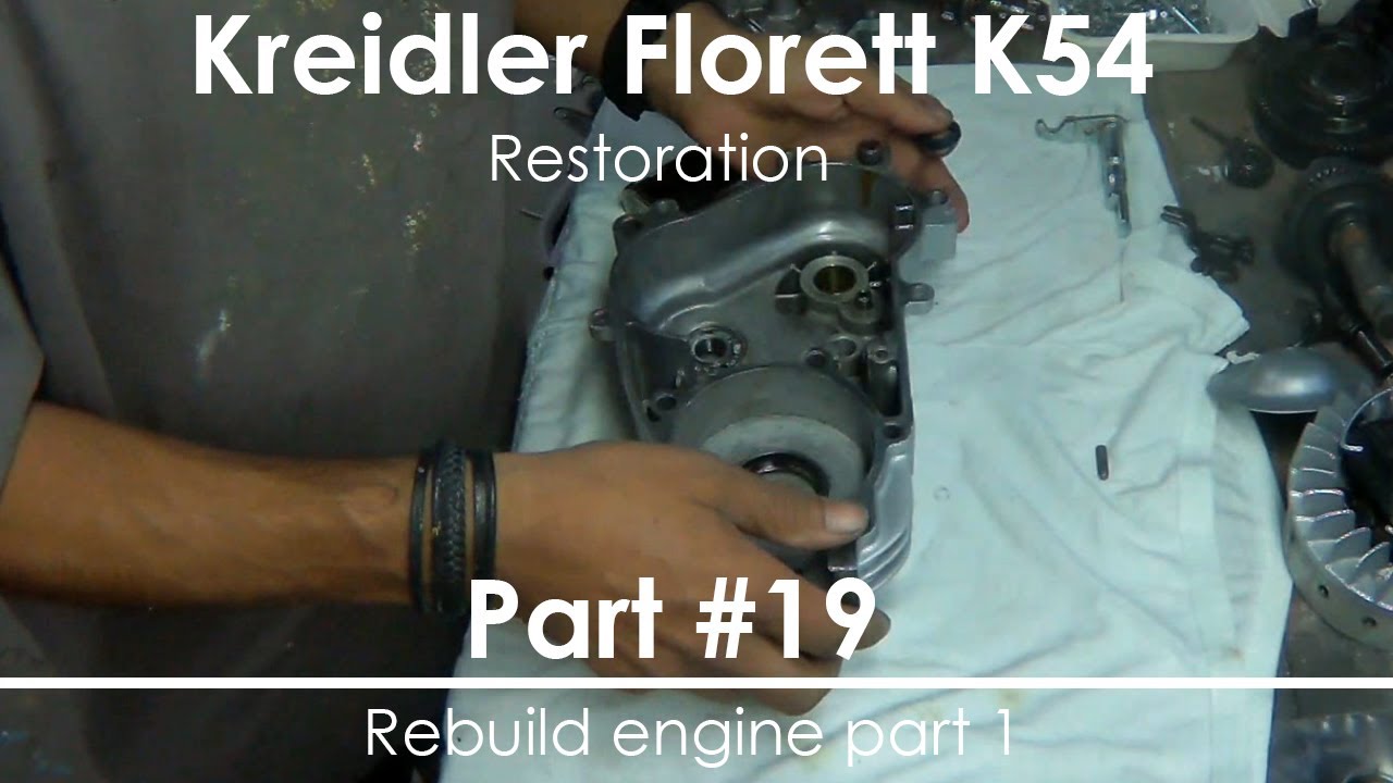 Kreidler Florett K54 - Part #19 (Rebuild engine part 1)
