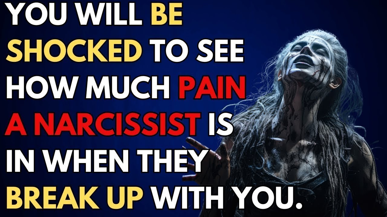 You will be shocked to see how much pain a narcissist is in when they break up with you |narcissism