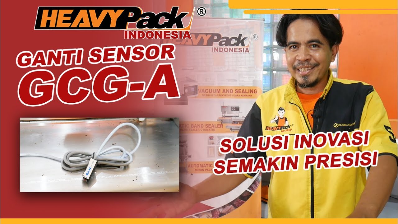 GCG-A BEGINI CARA SERVICE MENGGANTI SENSOR UNTUK MESIN FILLING TAKAR SINGLE NOZZLE / DOUBLE NOZZLE