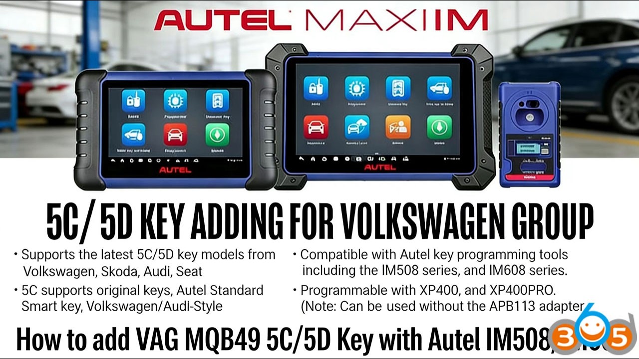 How to Add VAG MQB49 5C Key with Autel IM508 IM608- OBDII365