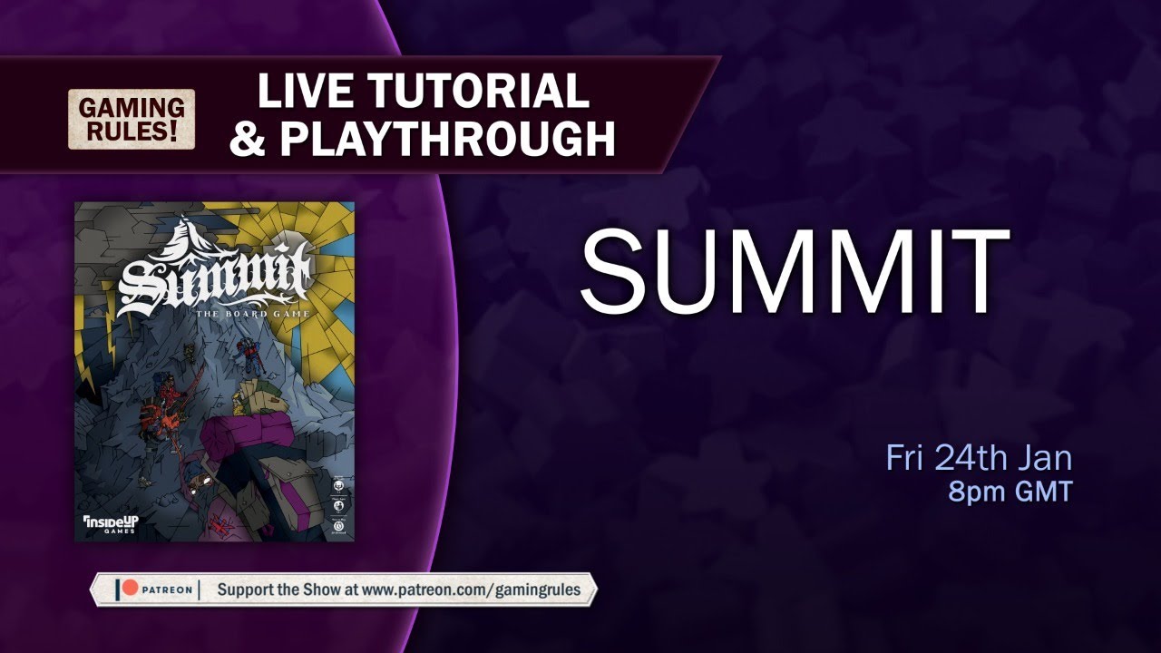 Summit - Tutorial and Playthrough with Gaming Rules!