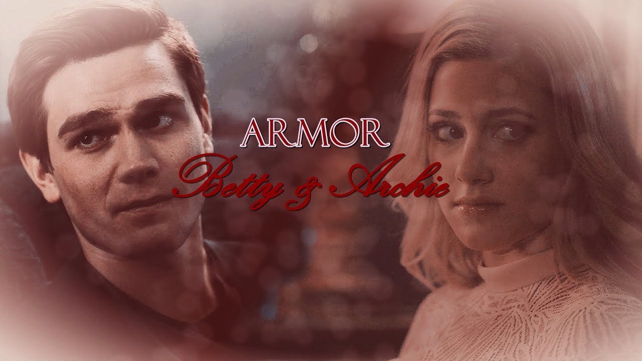 Archie & Betty | I'll be your safe place...