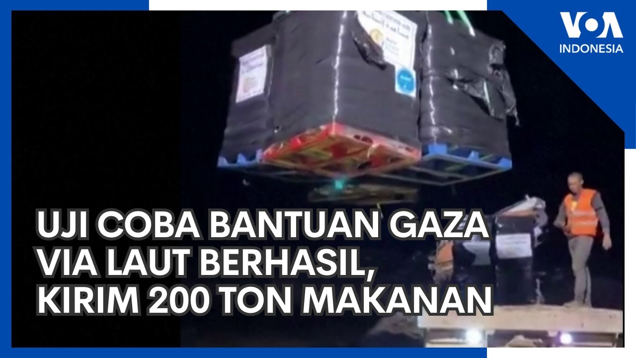 Pertama Kalinya, Bantuan Lewat Laut Tiba di Pesisir Gaza