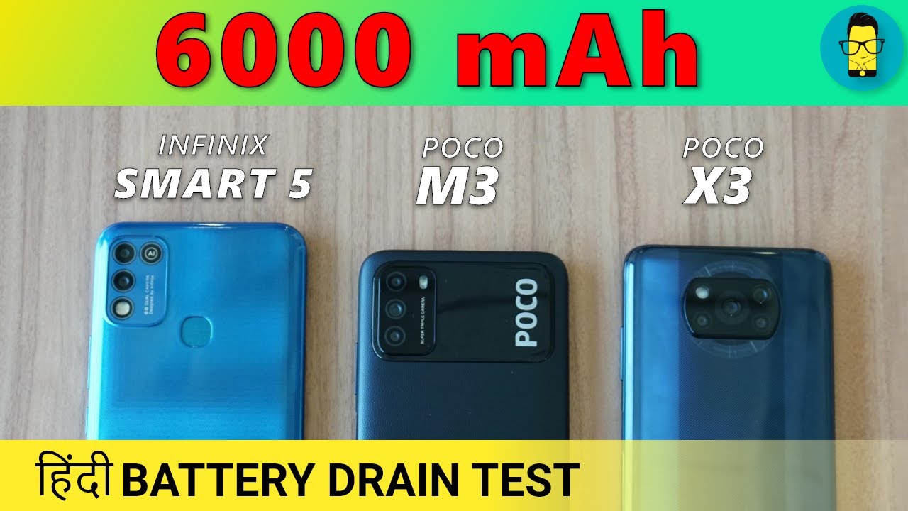 [हिंदी] Infinix Smart 5 vs POCO M3 vs POCO X3 - 6000mAh Battery Drain Test!! ⚡⚡