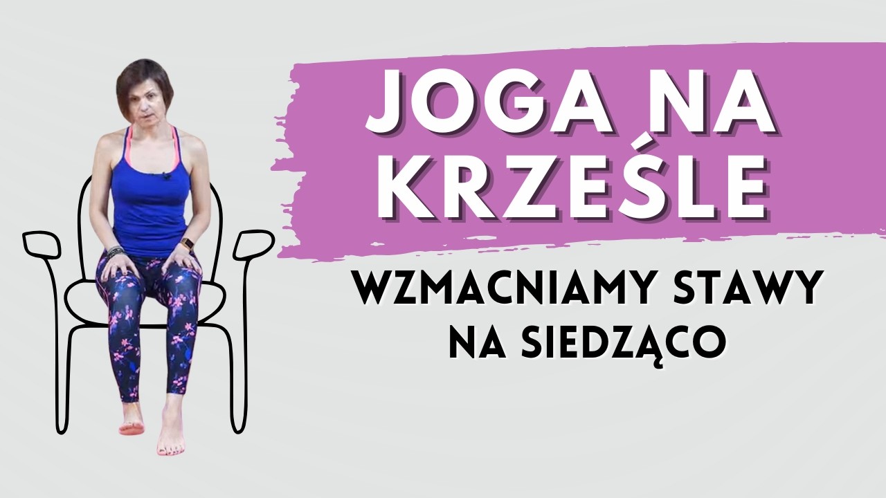 ŁATWA JOGA  DLA KAŻDEGO | Joga na Krześle | Aktywny Senior