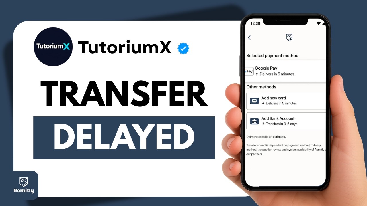 How to Fix Remitly Transfer Delayed | Remitly Payment Delay Solution