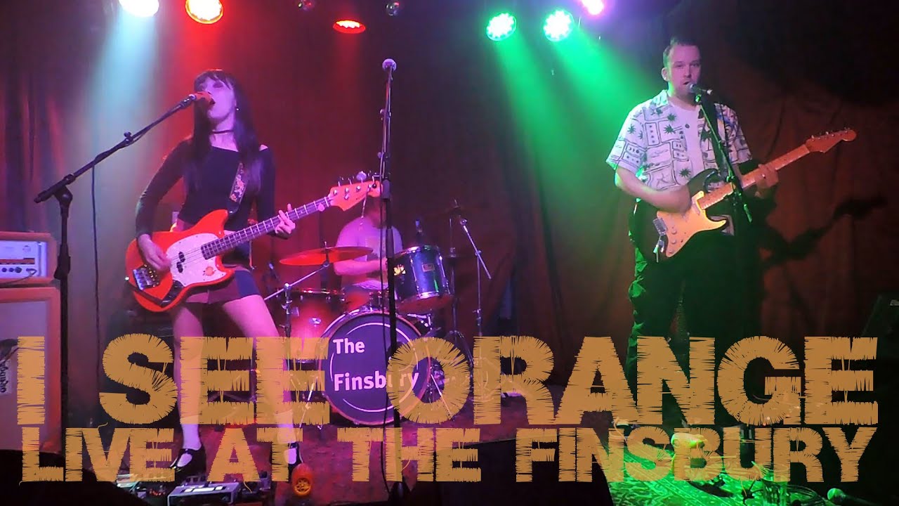 I See Orange @ The Finsbury 27/06/25