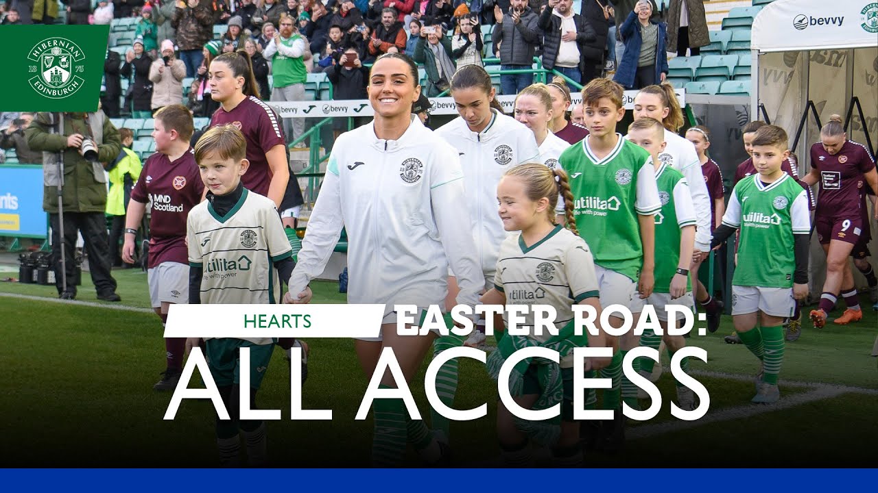 Hibs Women 2 Hearts 1 | Easter Road: ALL ACCESS