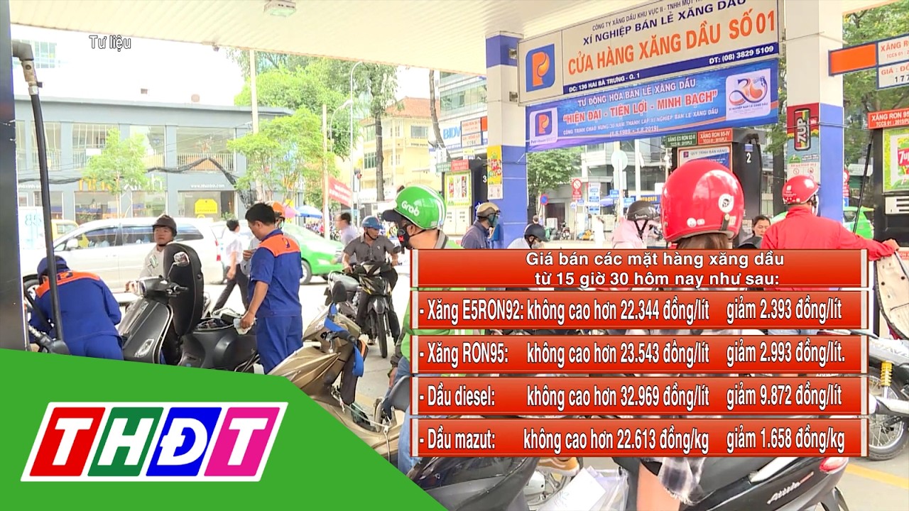 Gi&aacute; xăng dầu giảm mạnh, dầu diesel giảm gần 10.000 đồng/l&iacute;t | THDT
