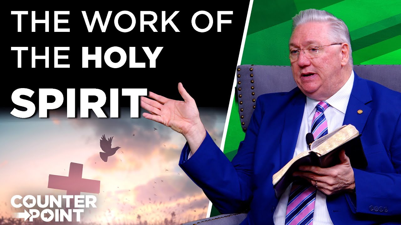 The Work of the Holy Spirit | Counterpoint with Mike Hixson & BJ Clarke