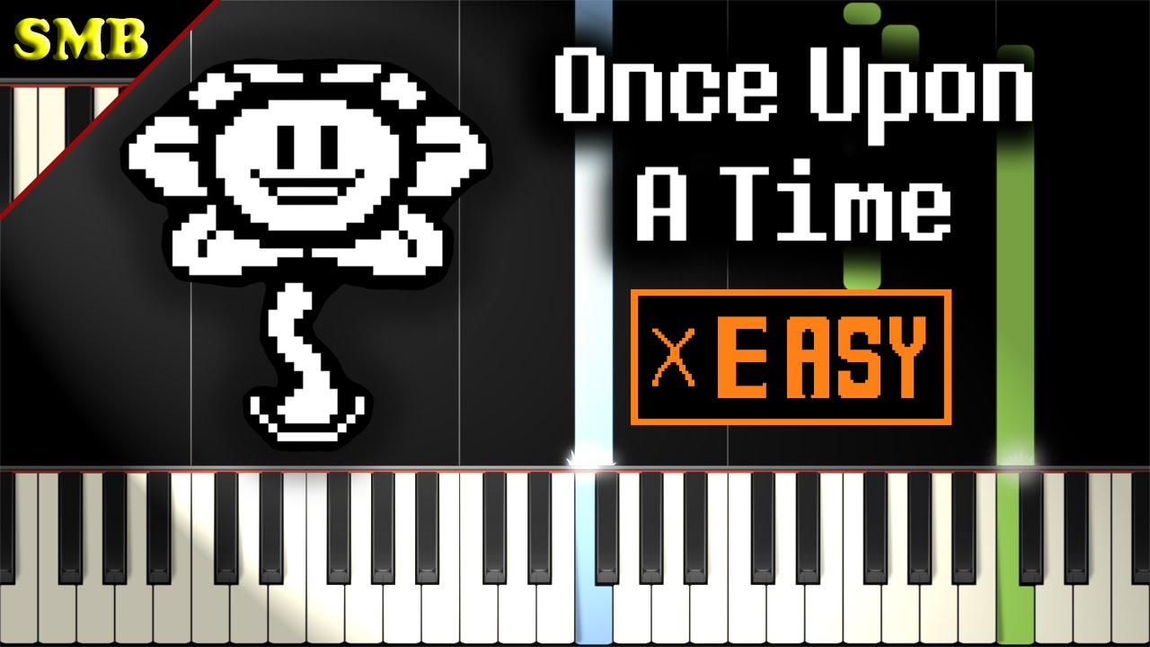 UNDERTALE - ONCE UPON A TIME - Easy Piano Tutorial
