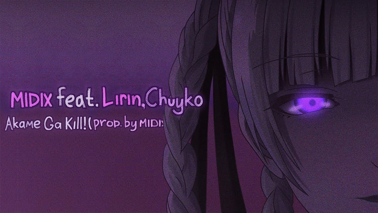Midix feat. Lirin, Chuyko - Akame Ga Kill! (prod. by Midix)